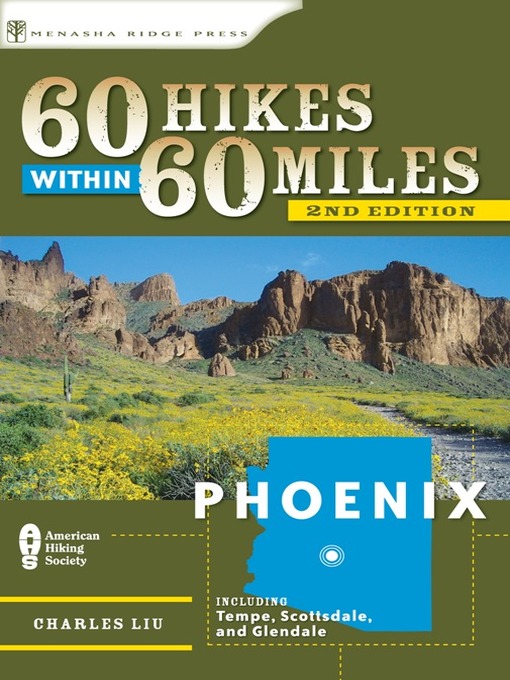 Title details for Phoenix: Including Tempe, Scottsdale, and Glendale by Charles Liu - Available
